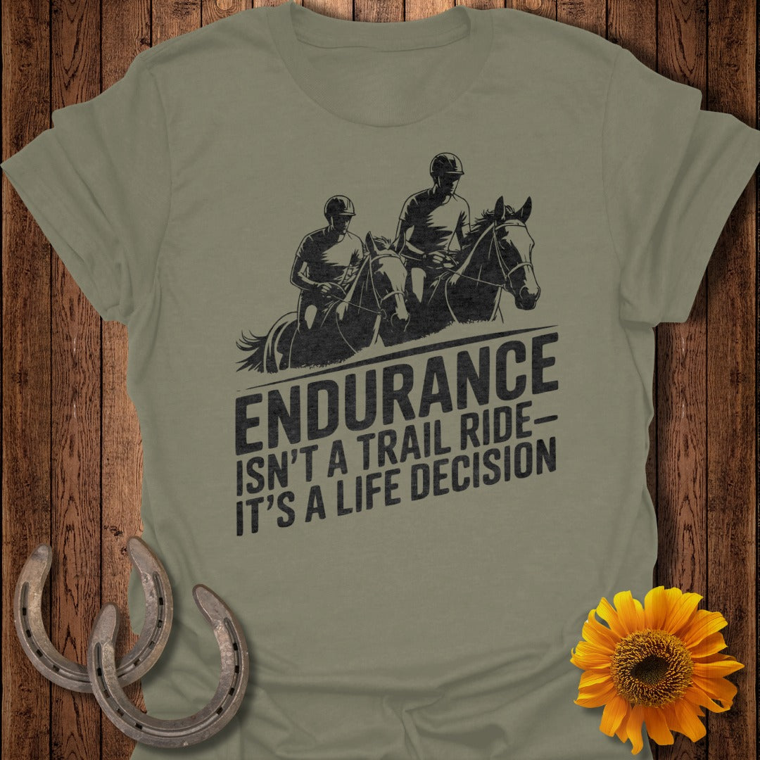 Life Decision Horse T-Shirt