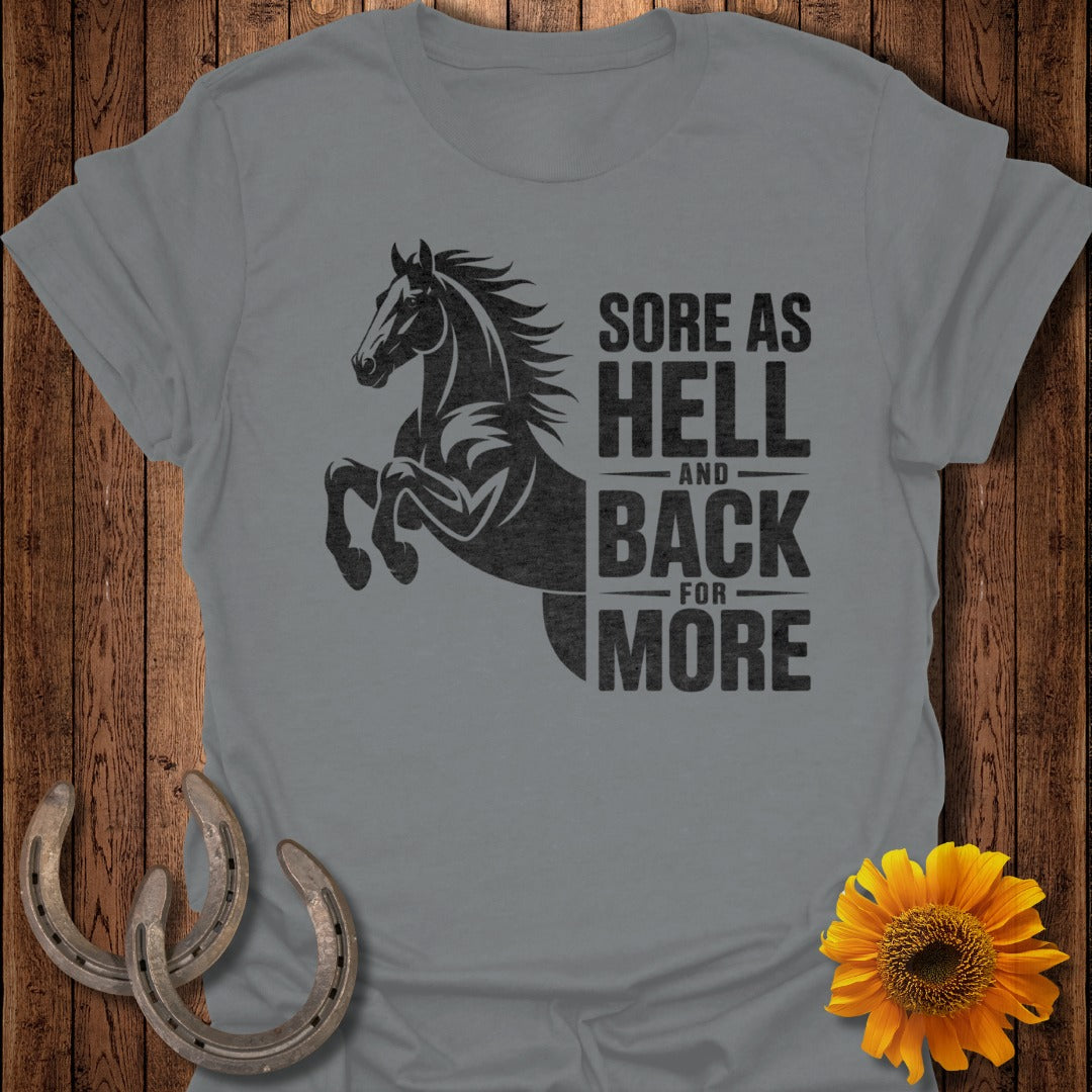 Back For More Horse T-Shirt
