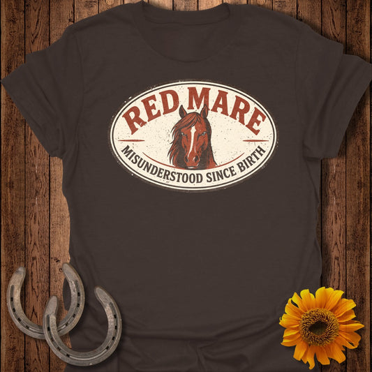 Red Mare Misunderstood Since Birth T-Shirt