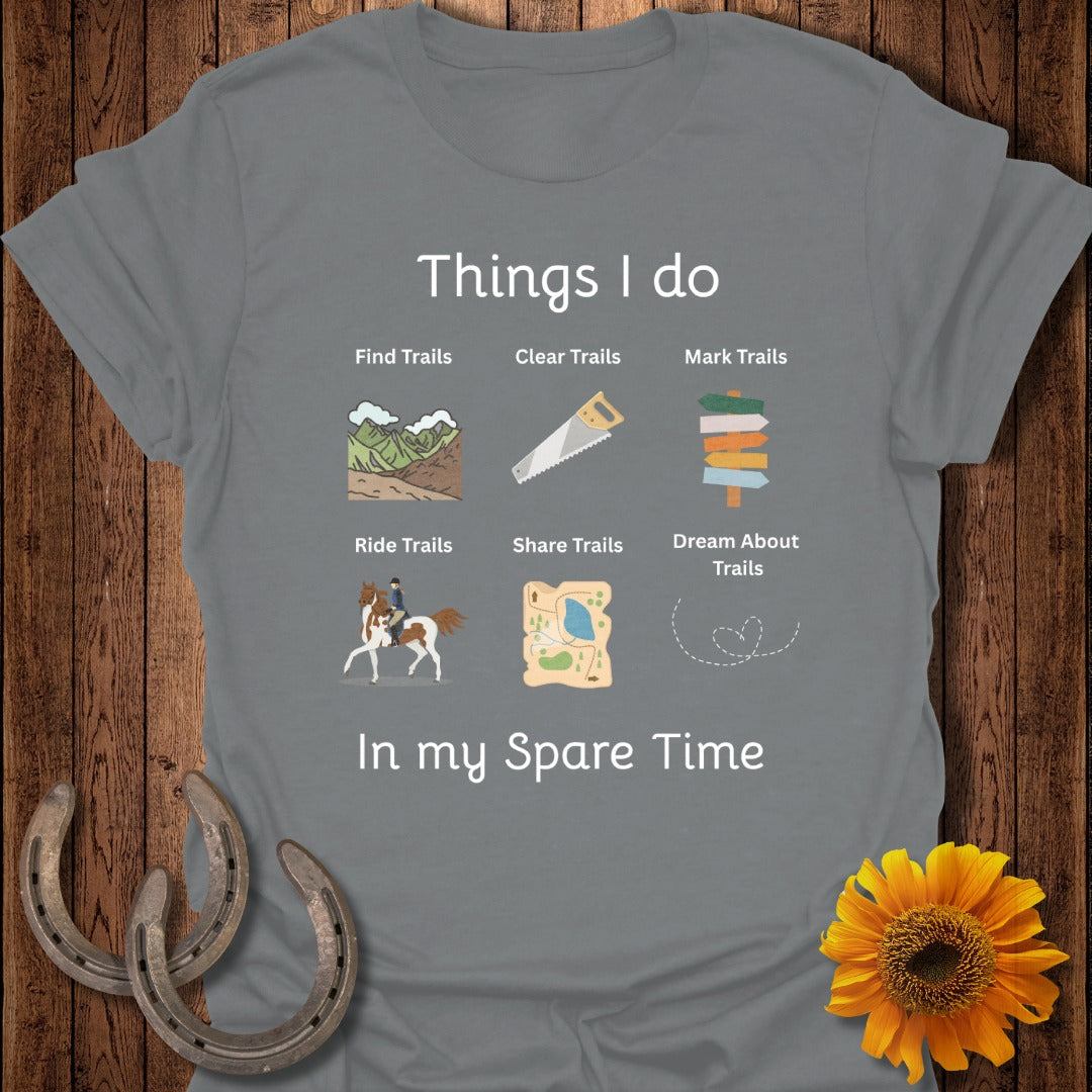 Things I Do Horse T-Shirt