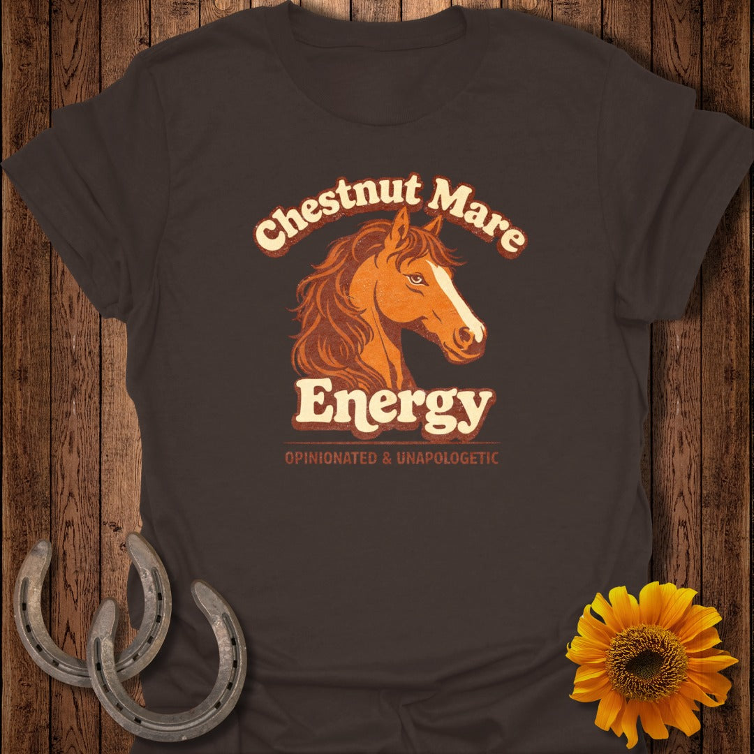Chestnut Mare Energy Horse T-Shirt