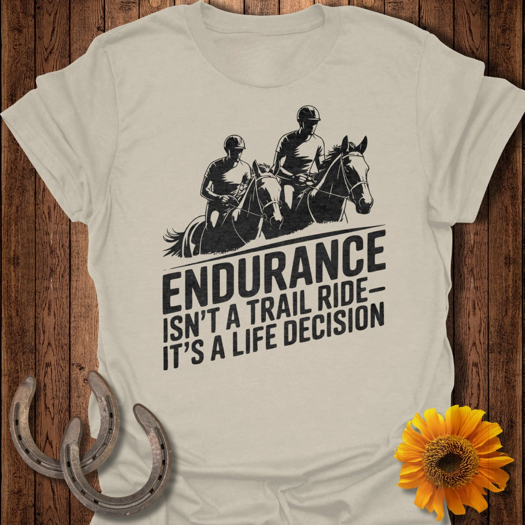 Life Decision Horse T-Shirt