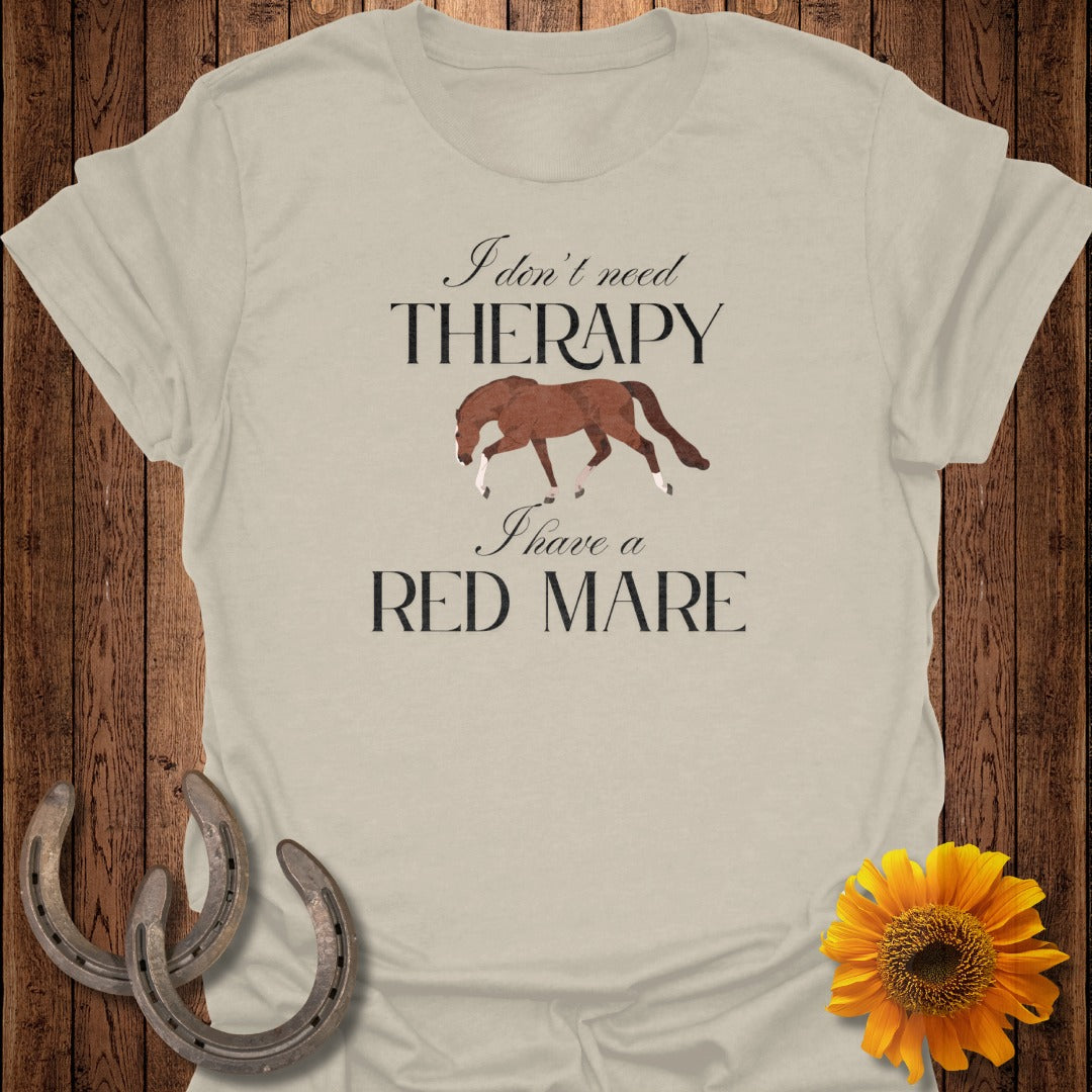 Red Mare Therapy Horse T-Shirt