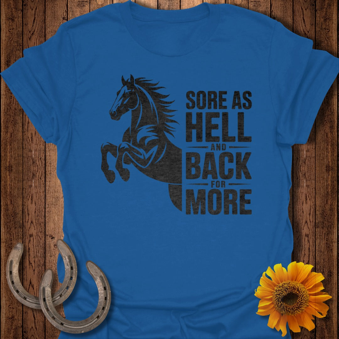 Back For More Horse T-Shirt