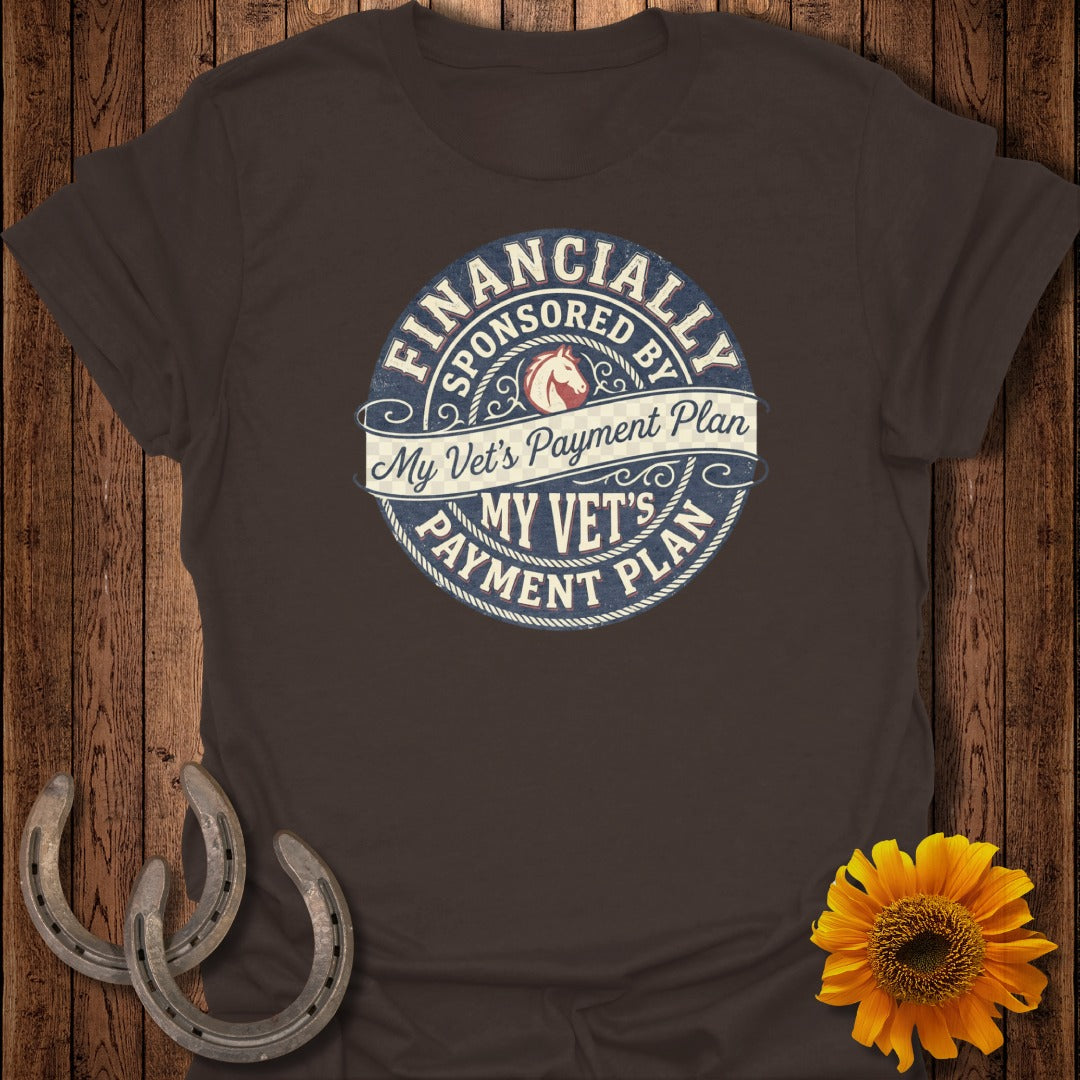 Financially Sponsored by My Vet’s Payment Plan T-Shirt