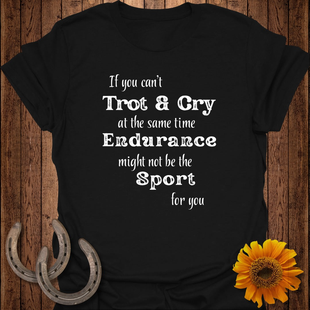 Trot and Cry Endurance Rider Softstyle T-Shirt