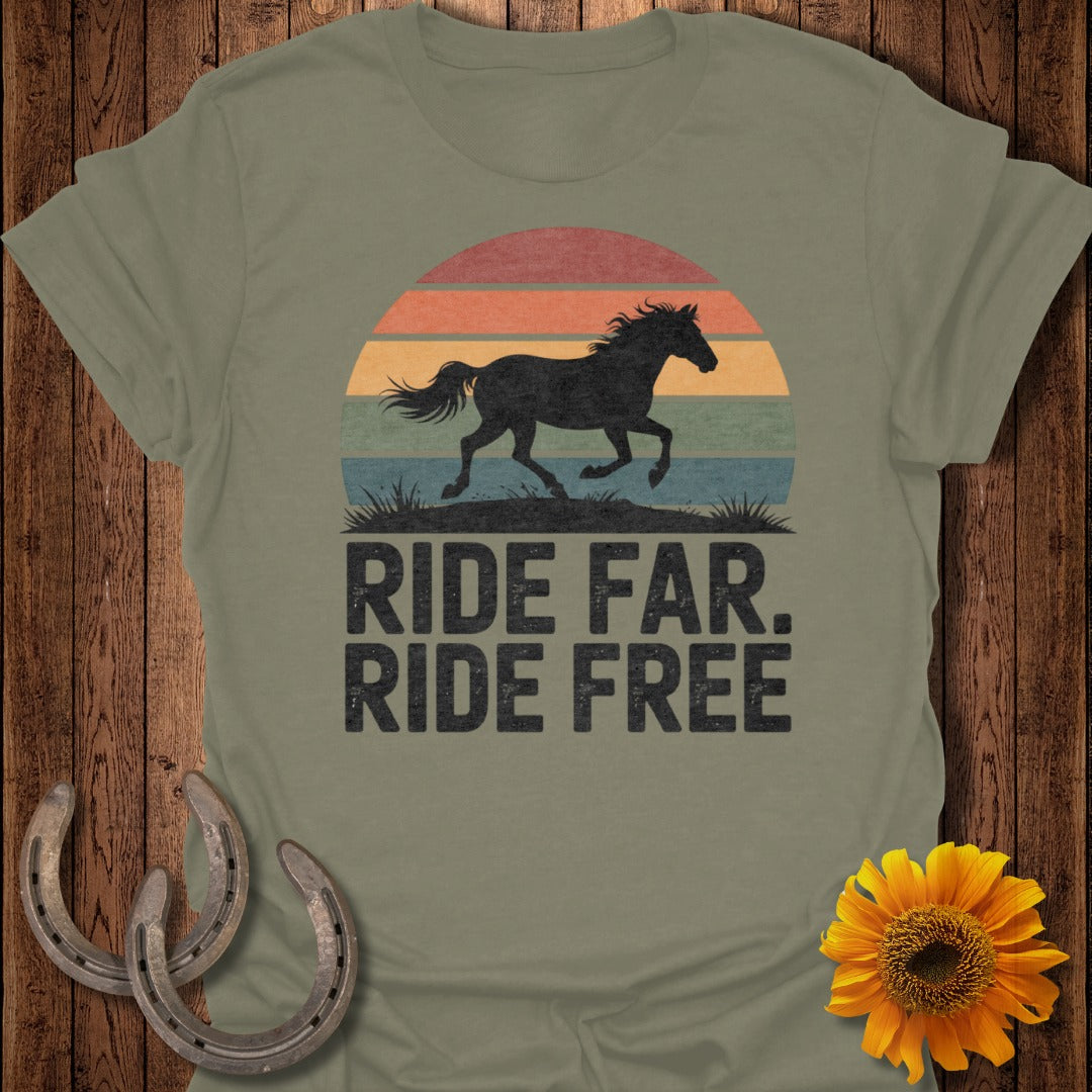 Ride Far Ride Free Retro Horse Graphic T-Shirt