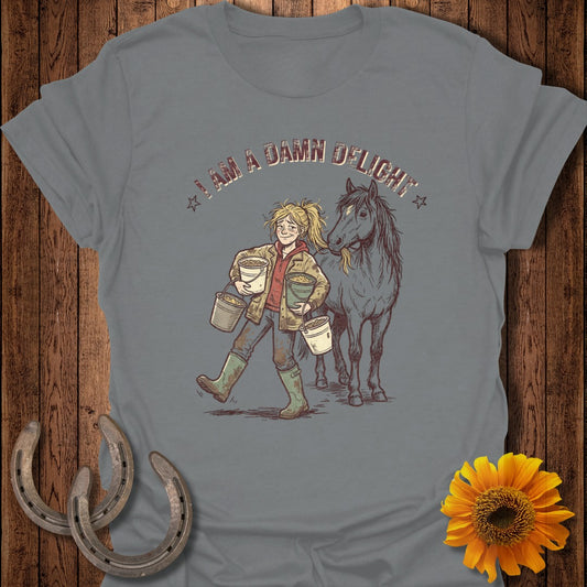 Woman carrying feed buckets with a horse, text "I AM A DAMN DELIGHT".