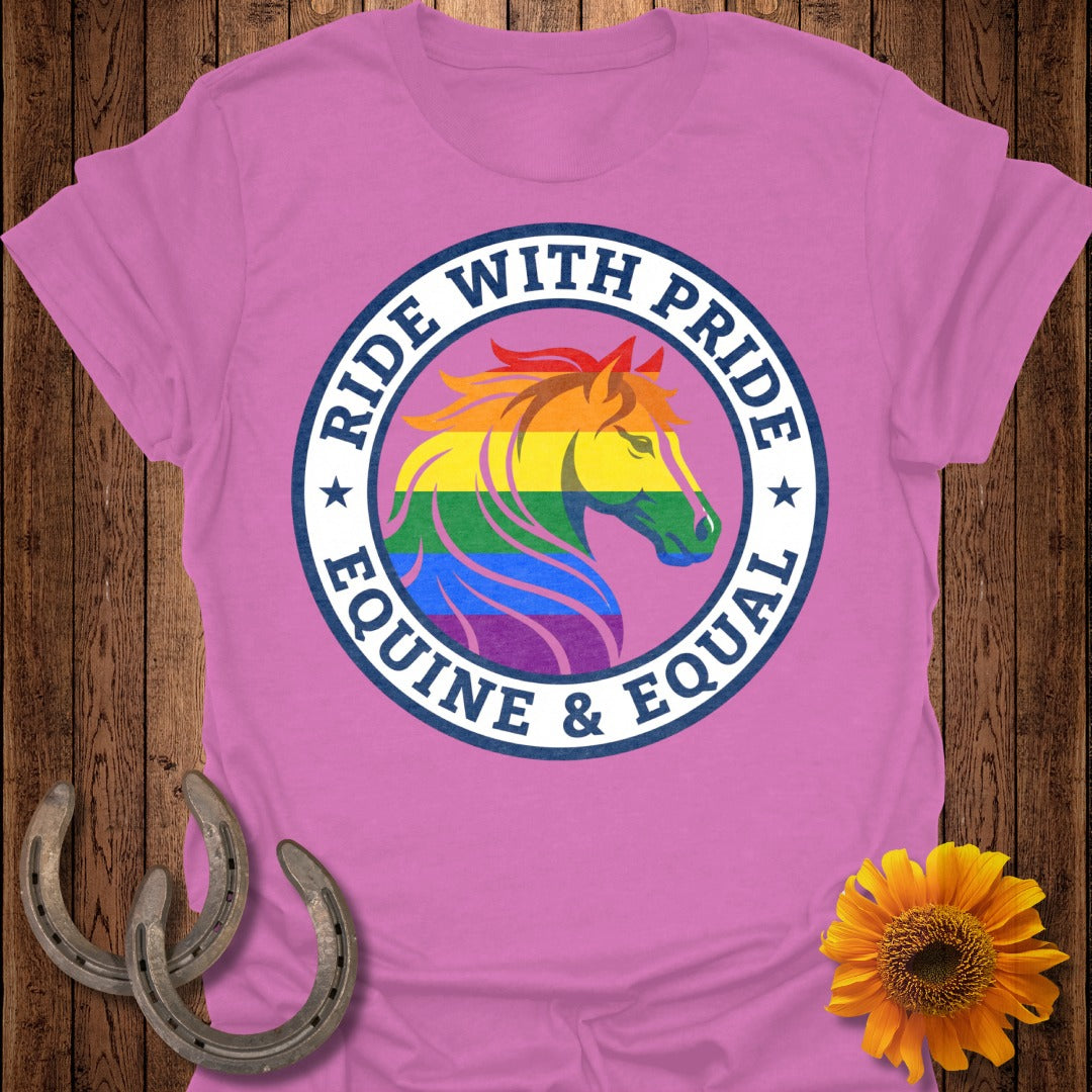 Ride With Pride Equine and Equal Graphic T-Shirt