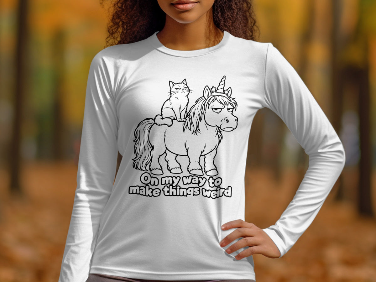 Line art of a cat riding a grumpy unicorn with text "On my way to make things weird."