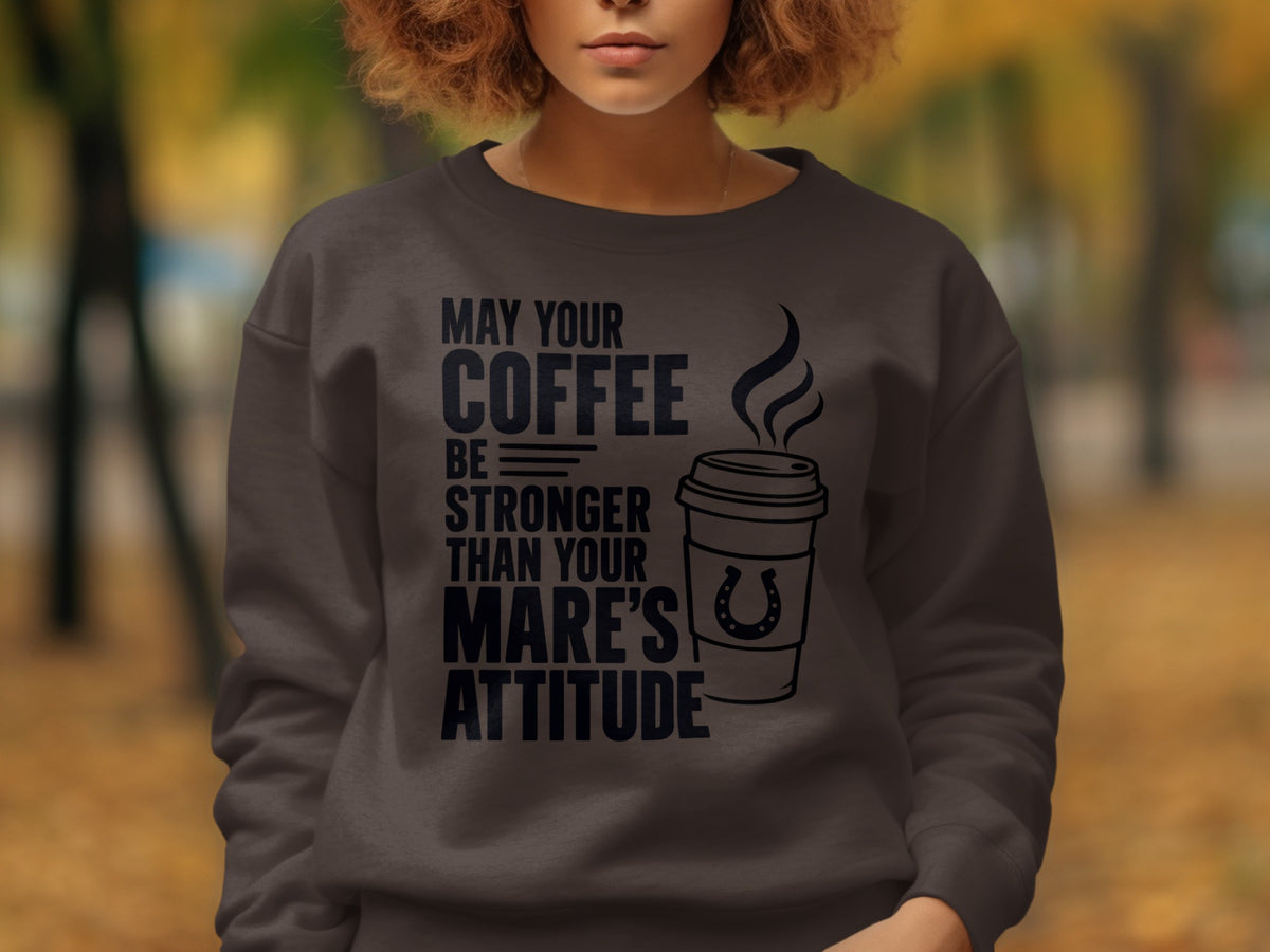 Dark grey sweatshirt with text and coffee cup graphic with horseshoe.