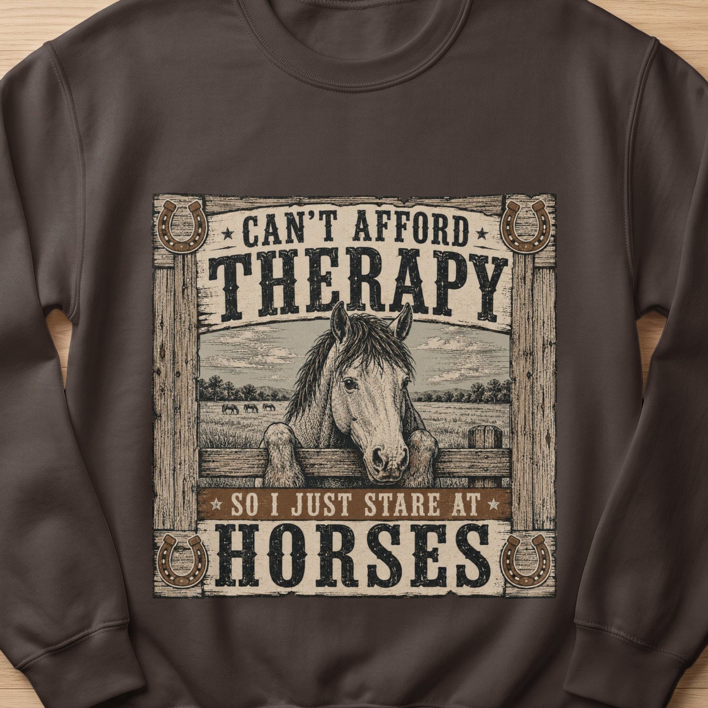 Horse head looking over fence with text "Can't afford therapy so I just stare at horses."