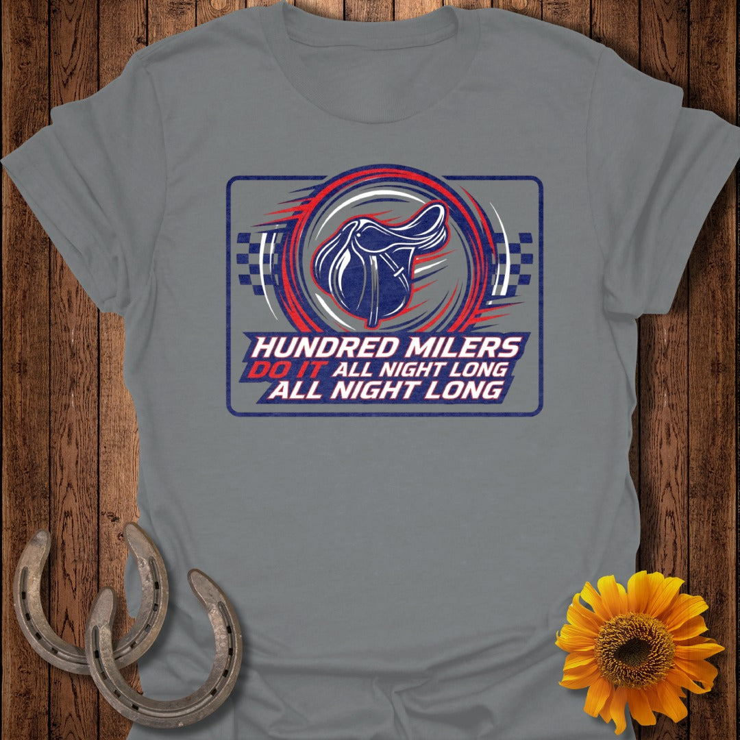 Hundred Milers Do It All Night Long T-shirt