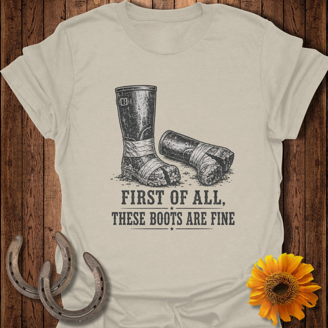 Sketch of worn boots on shirt with text "FIRST OF ALL, THESE BOOTS ARE FINE".
