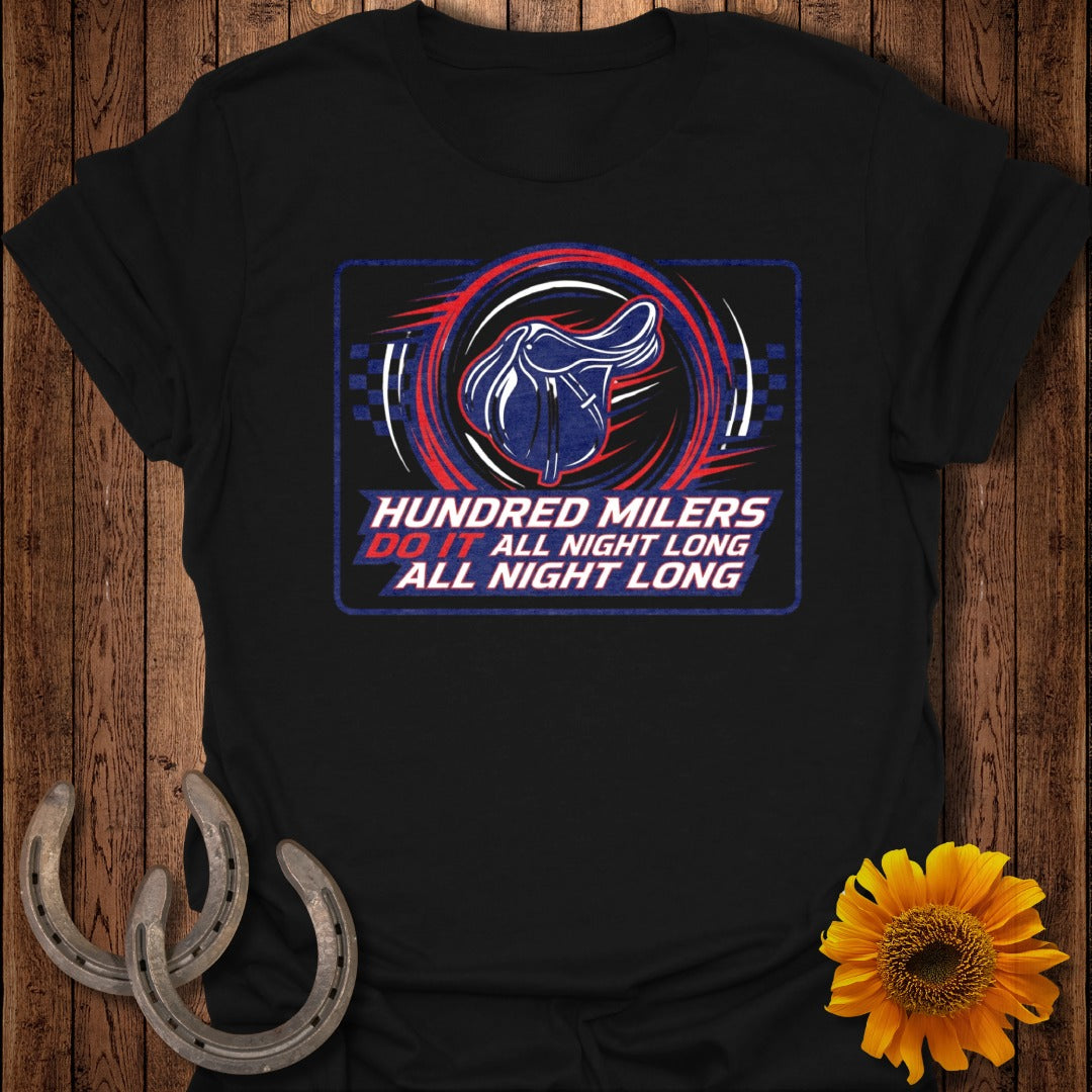 Hundred Milers Do It All Night Long T-shirt