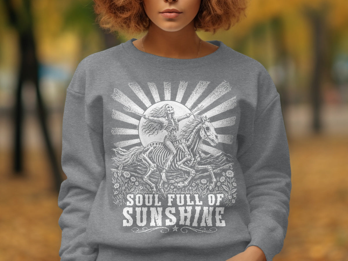 Skeleton riding horse with sunburst and text "Soul Full of Sunshine".