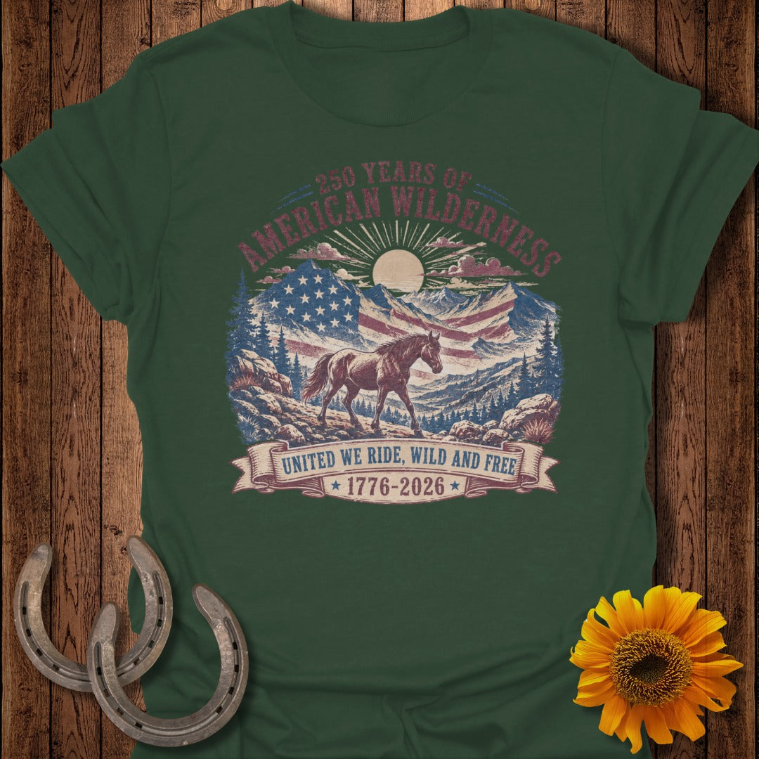 Dark green t-shirt with American flag, horse, mountains, and "250 Years of American Wilderness" text.