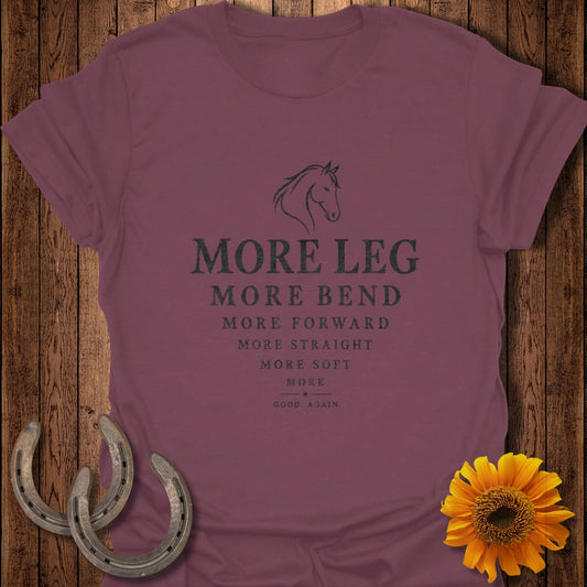 Maroon t-shirt with horse graphic and text "MORE LEG MORE BEND"