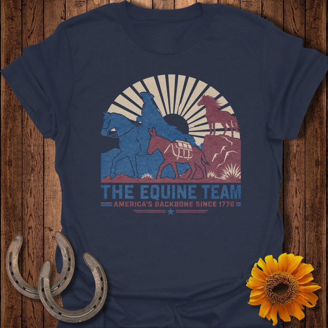 The Equine Team shirt graphic with horses, sun rays, and text "America's Backbone Since 1776".
