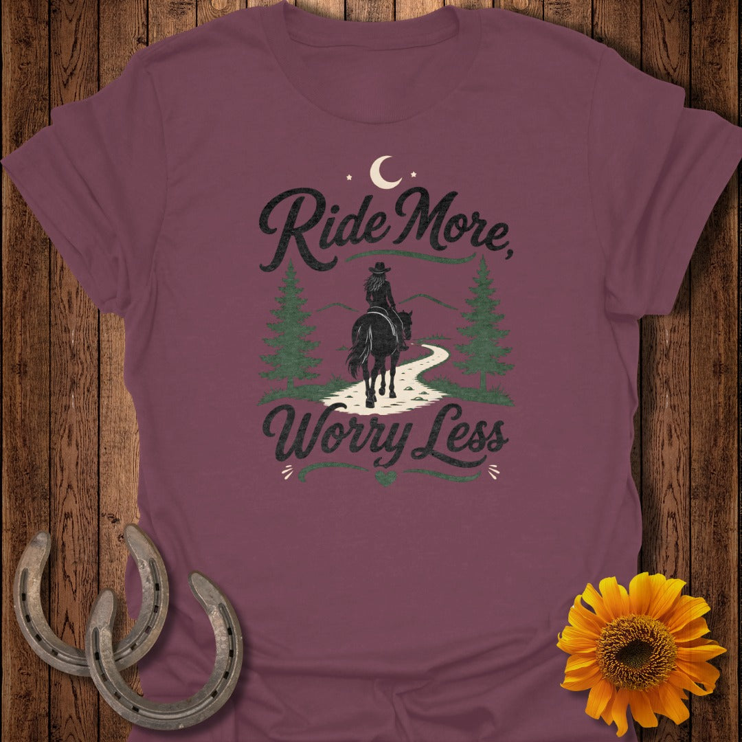 Maroon t-shirt with "Ride More, Worry Less" text and a horse rider silhouette.