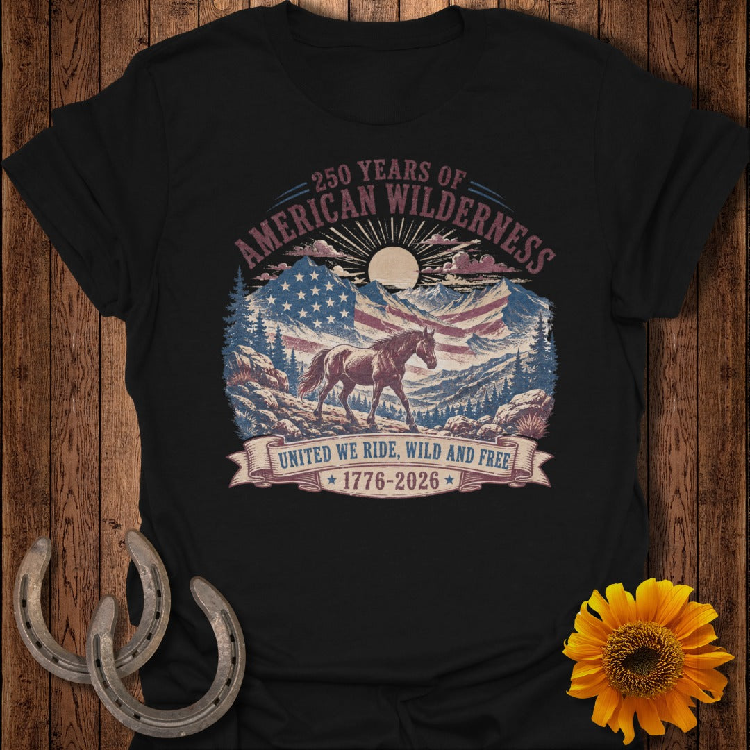 Black t-shirt with American flag, horse, mountains, and "250 Years of American Wilderness" text.