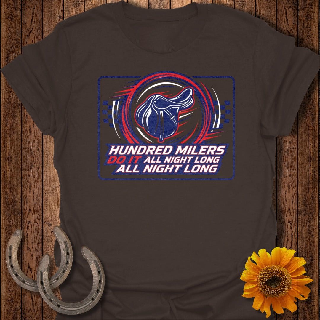 Hundred Milers Do It All Night Long T-Shirt