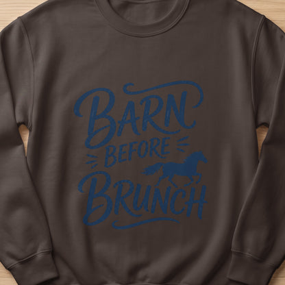 Brown sweatshirt with blue text "Barn Before Brunch" and a horse silhouette.
