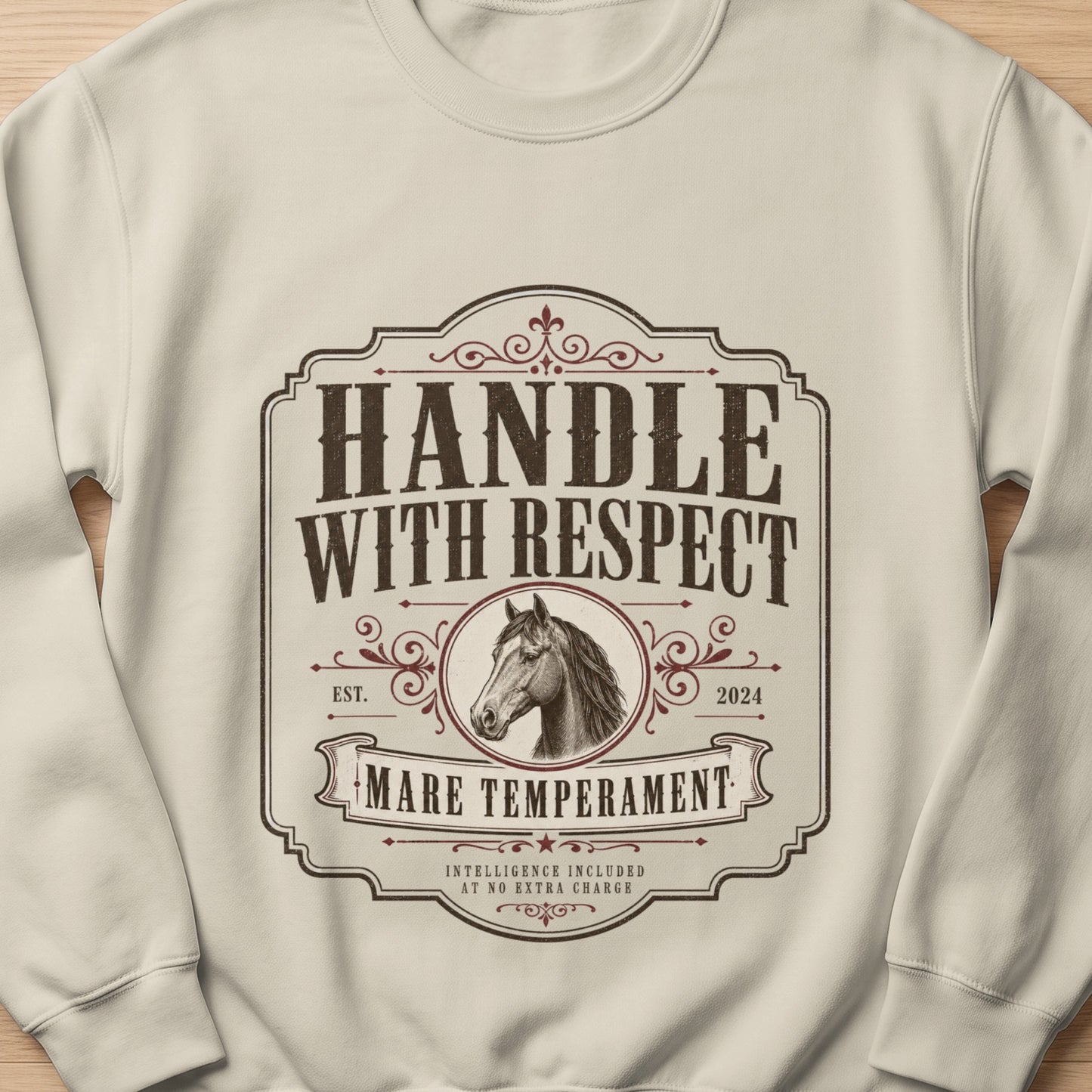 Cream sweatshirt with vintage design of horse head and text "Handle With Respect Mare Temperament"