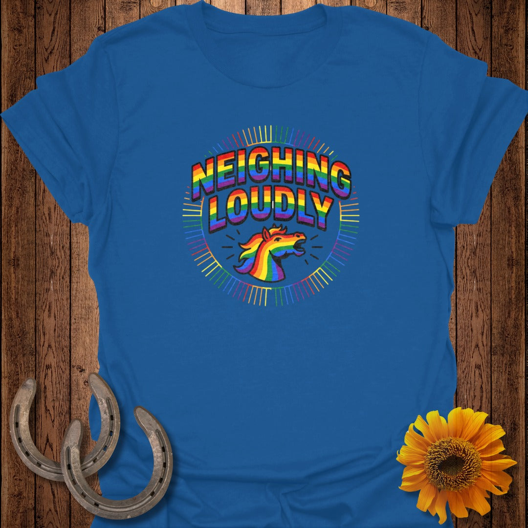 Blue t-shirt with "Neighing Loudly" and a rainbow unicorn graphic.