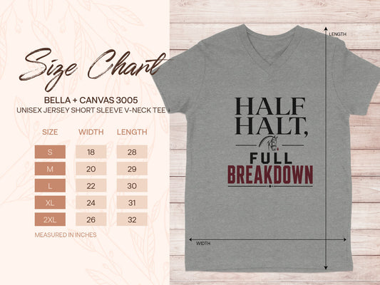 Grey v-neck tee with "HALF HALT, FULL BREAKDOWN" text and size chart.