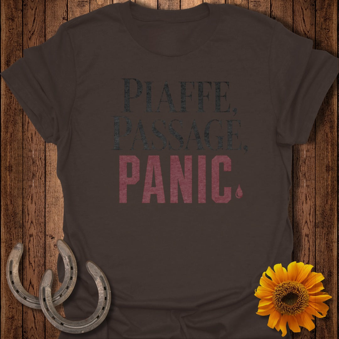 Brown t-shirt with "Piaffe, Passage, Panic." text and a sunflower.