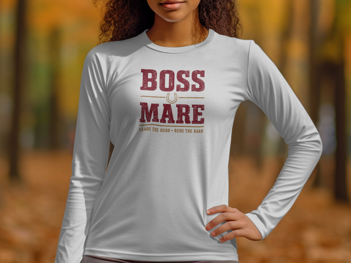 White long-sleeve shirt with "BOSS MARE LEADS THE HERD RUNS THE BARN" text.