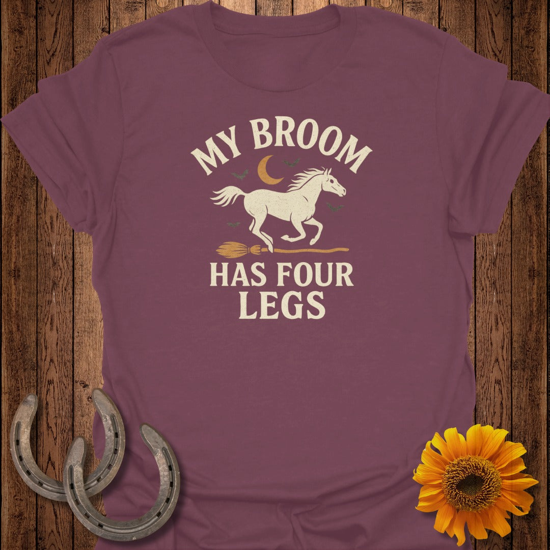 Maroon t-shirt with "My broom has four legs" text and a horse on a broom.