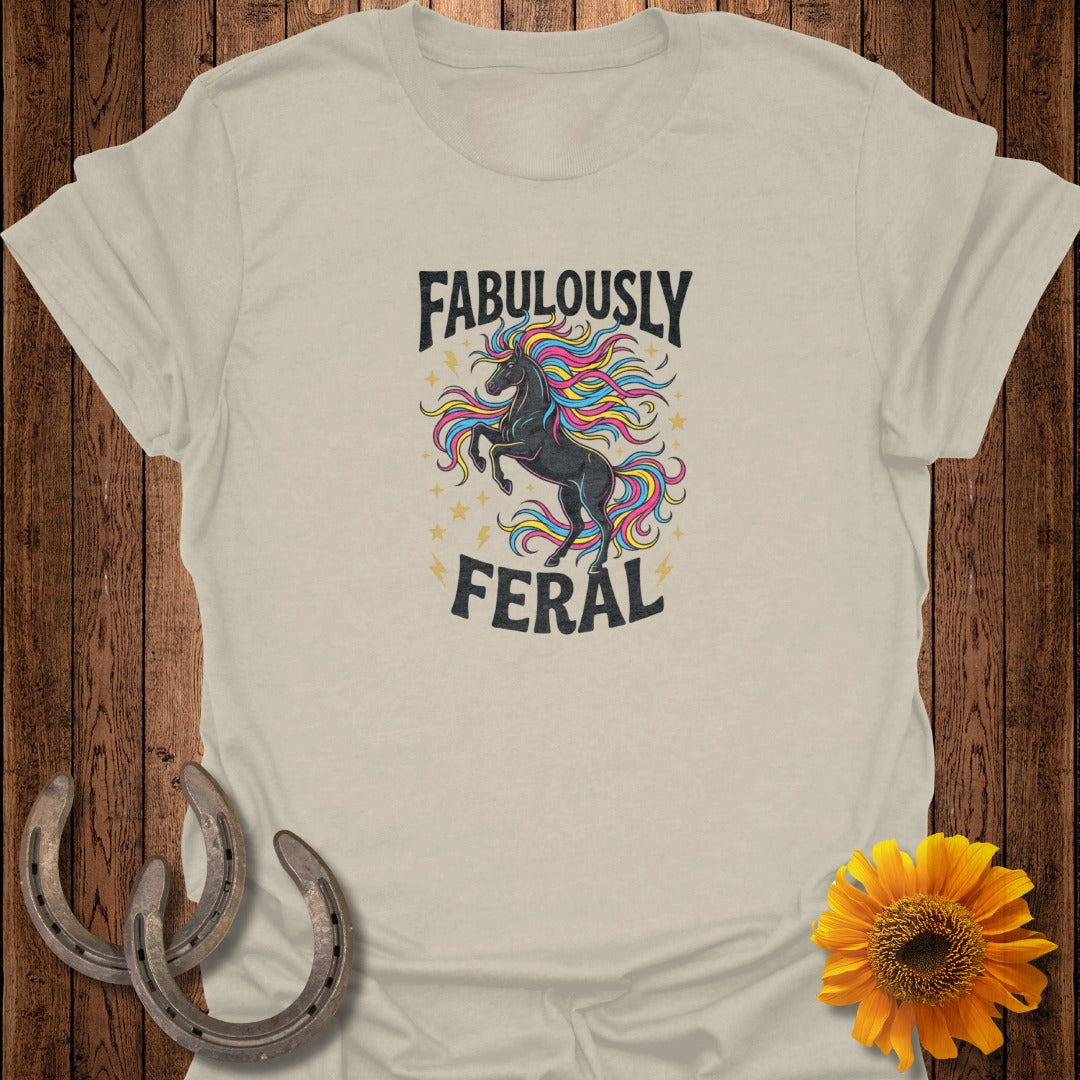 T-shirt with "Fabulously Feral" text and a black unicorn with rainbow mane.